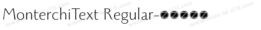 MonterchiText Regular字体转换